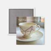 cracked broken teacup inspirational Magnet (Voorkant / Achterkant)