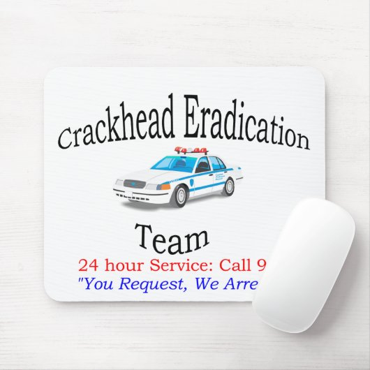 Crackhead Eradication Team Mousepad Muismat (Met muis)
