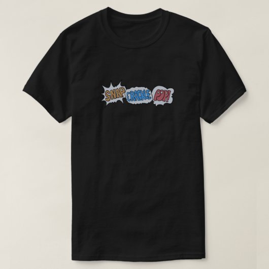 Crackle Pop. Klassiek T-shirt (Design voorkant)