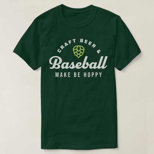 Craft Beer Baseball Maak me Hoppy Grappig Baseball T-shirt (Design voorkant)