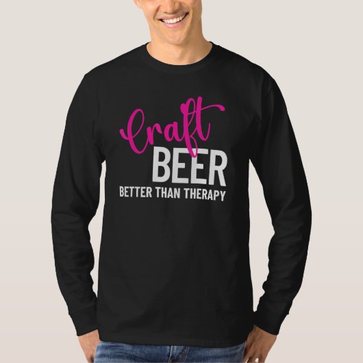 Craft Beer beter dan Therapy Group Matching T-shirt (Voorkant)