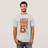 Craft beer Drinkers - wij zijn de 5% T-shirt (Voorkant volledig)