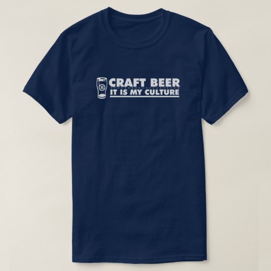 Craft Beer Het is mijn cultuur T-shirt (Design voorkant)