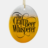 Craft Beer Whisperer Keramisch Ornament (Rechts)