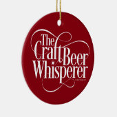 Craft Beer Whisperer Keramisch Ornament (Rechts)