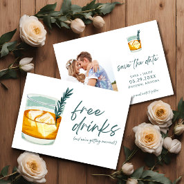 Craft Cocktail Funny Free Drinken Photo Wedding Save The Date