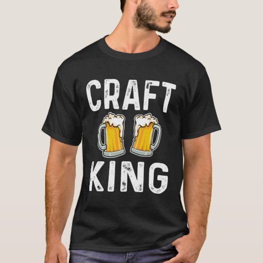 Craft King Craft Beer Drinker Home Brewery T-shirt (Voorkant)