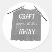Craft your stress Away Knitting Needles Ronde Sticker (Voorkant)