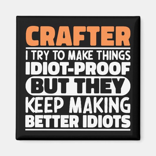 Crafter Ik probeer dingen grappige gezegden Crafte Magneet (Voorkant)