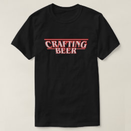 Crafting Beer T-shirt