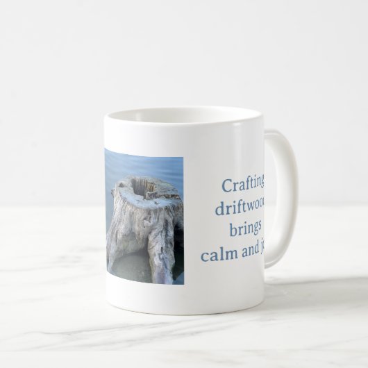 CRAFTING DRIFTWOOD BRINGS CALM AND JOY MUG KOFFIEMOK (Voorkant rechts)