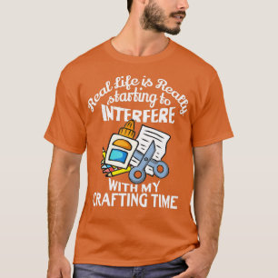 Crafting Gifts For The Women Girls Adults Crafters T-shirt