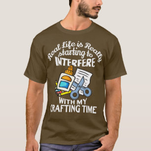 Crafting Gifts For The Women Girls Adults Crafters T-shirt