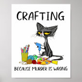 Crafting omdat de moord verkeerd is en kat maakt poster (Voorkant)