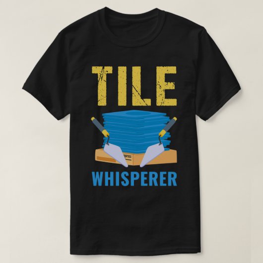 Craftsman Tiler Father Tile Whisperer T-shirt (Design voorkant)