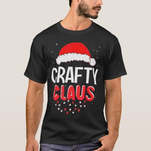 Crafty Santa Claus Christmas Matching Costume  T-shirt (Voorkant)