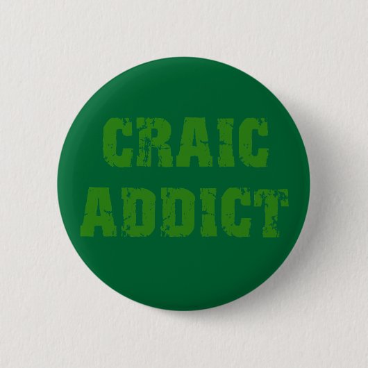 CRAIC ADDICT RONDE BUTTON 5,7 CM (Voorkant)