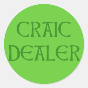 CRAIC DEALER Ierse Humor Ronde Sticker