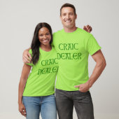 CRAIC DEALER Irish Humor T-shirt (Unisex)
