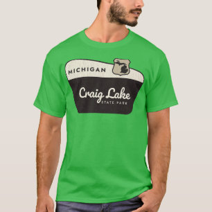 Craig Lake State Park Michigan Welkomstbord T-shirt