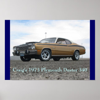 Craig's Plymouth Duster 340 uit 1973 Poster