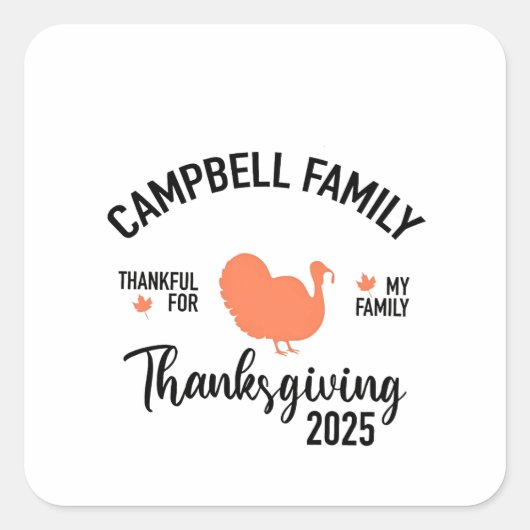 Crampbell Familie 2025 Thanksgiving Kerstmaal  Vierkante Sticker (Voorkant)