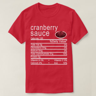 Cranberry sauce Nutrition Facts label T-shirt
