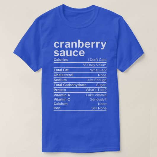 Cranberry Sauce Nutrition Facts Matching Family Th T-shirt (Design voorkant)