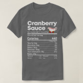 Cranberry Sauce Nutrition Facts Thanksgiving Chris T-shirt (Design voorkant)