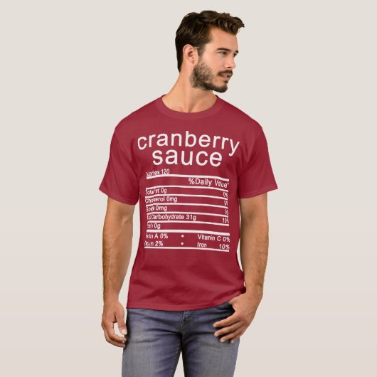 Cranberry sauce Nutrition Facts Thanksgiving T-shirt (Voorkant volledig)