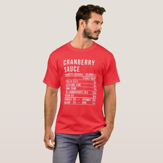 Cranberry Sauce Nutrition Funny Thanksgiving Match T-shirt (Voorkant volledig)