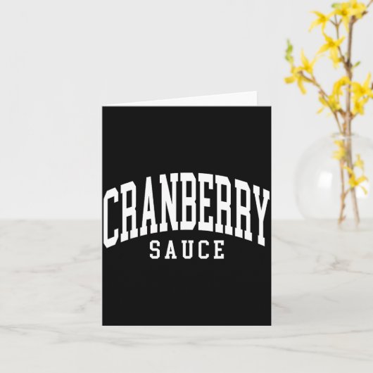 Cranberry Sauce Thanksgiving Cooking Funny Kaart (Gele Bloem)