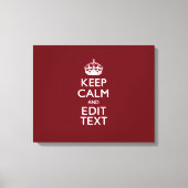 Cranberry Wine Burgundy Keep Calm have Jouw tekst Canvas Afdruk (Voorkant)