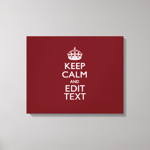 Cranberry Wine Burgundy Keep Calm have Jouw tekst Canvas Afdruk