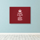 Cranberry Wine Burgundy Keep Calm have Jouw tekst Canvas Afdruk (Insitu (Houten vloer))
