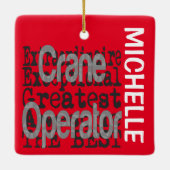 Crane Operator Extraordinaire CUSTOM Keramisch Ornament (Achterkant)