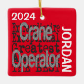 Crane Operator Extraordinaire CUSTOM Keramisch Ornament (Voorkant)