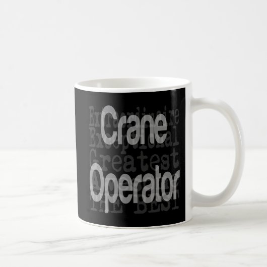Crane Operator Extraordinaire Koffiemok (Rechts)