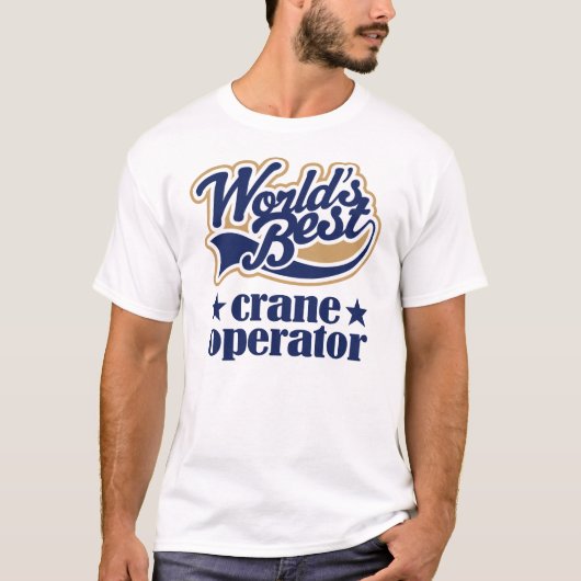 Crane Operator Gift T-shirt (Voorkant)