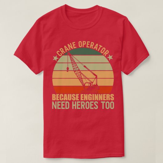 Crane Operator T-shirt (Design voorkant)