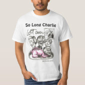 Cranford, dus Long Charlie T-shirt (Voorkant)