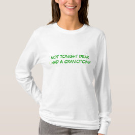 Craniotomie T-Shirt