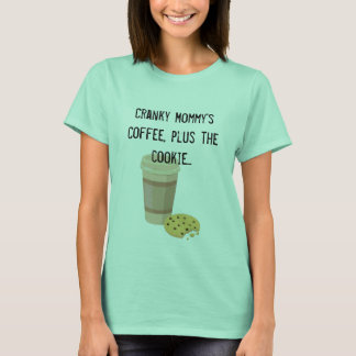 Cranky Mammie's koffie met Cookie T-shirt
