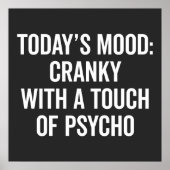 Cranky & Psycho Funny Quote Poster (Voorkant)