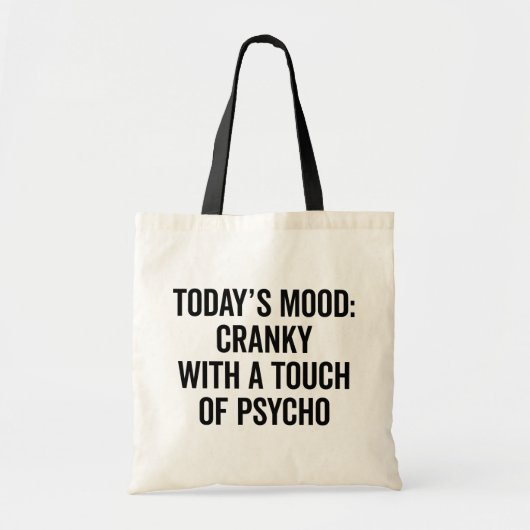Cranky & Psycho Funny Quote Tote Bag (Voorkant)