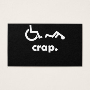 Crap Handicap Funny Wheelstoel T-shirt gehandicapt Visitekaartje