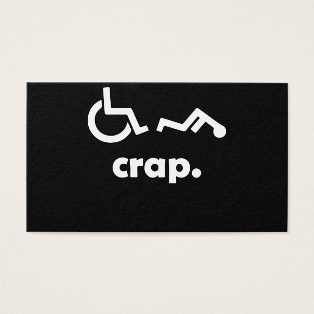 Crap Handicap Funny Wheelstoel T-shirt gehandicapt Visitekaartje (Voorkant)