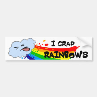Crap Rainbows Bumpersticker