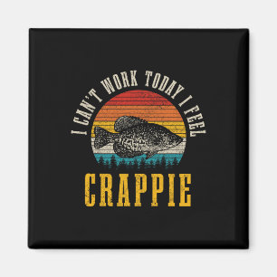 Crappie Vissen Ik Kan Helemaal Niet Werken Vandaag Magneet
