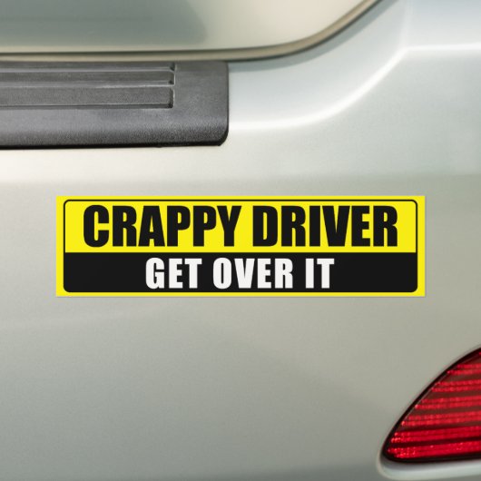 CRAPPY DRIVER BUMPERSTICKER (Op auto)